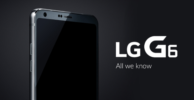 LG Reveals Info about Its Upcoming G6 Smartphone